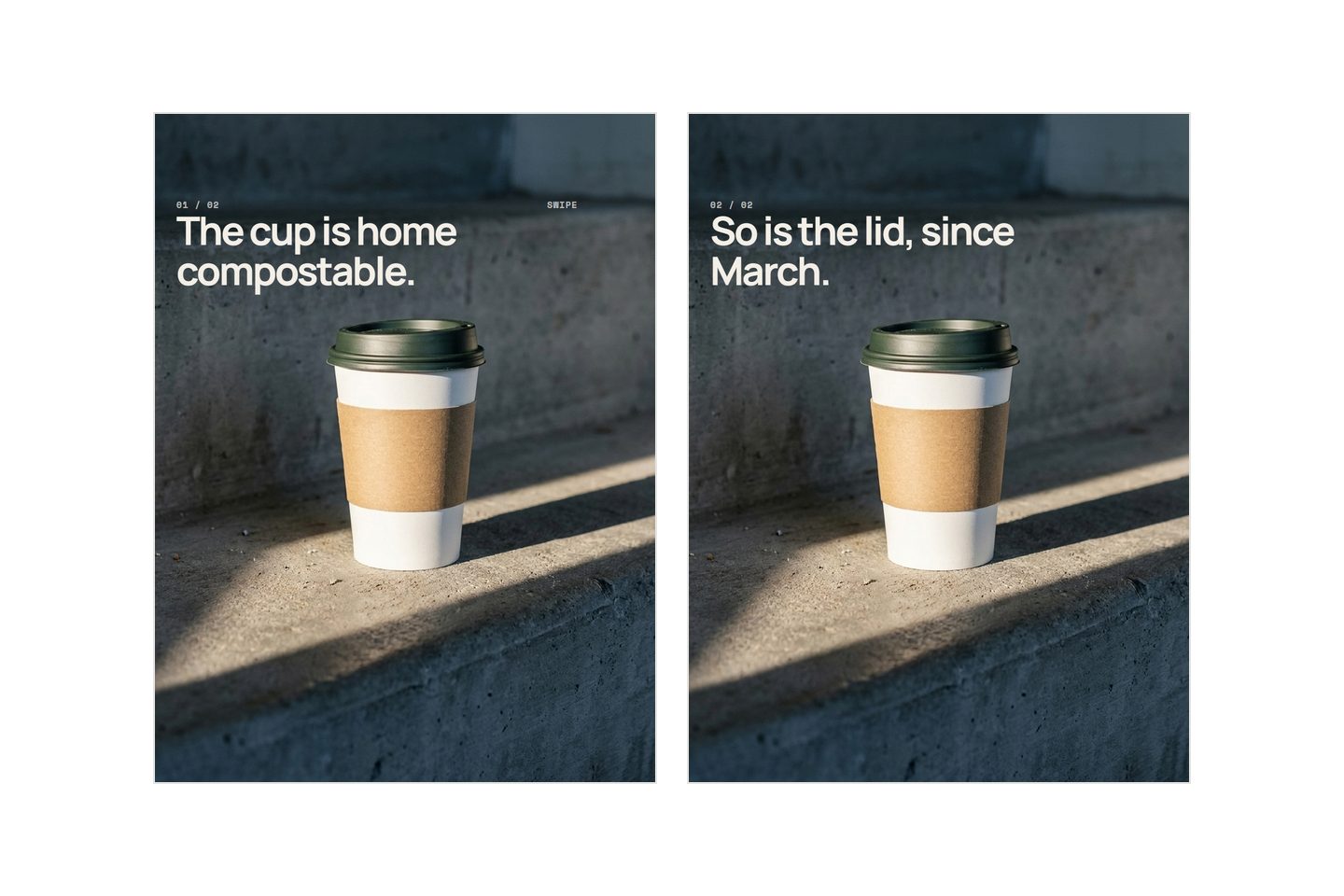 Two carousel slides carrying the identical photograph of a takeaway coffee cup on a concrete step in hard sun. Each one has a different line of pale type set on the plain step above the cup.
